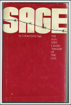 SAGE - The Man They Called "Dagger" by the  O.S.S. 
by Kriegy 
Jerry Sage